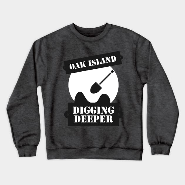 Oak Island Treasure Crewneck Sweatshirt by OakIslandMystery